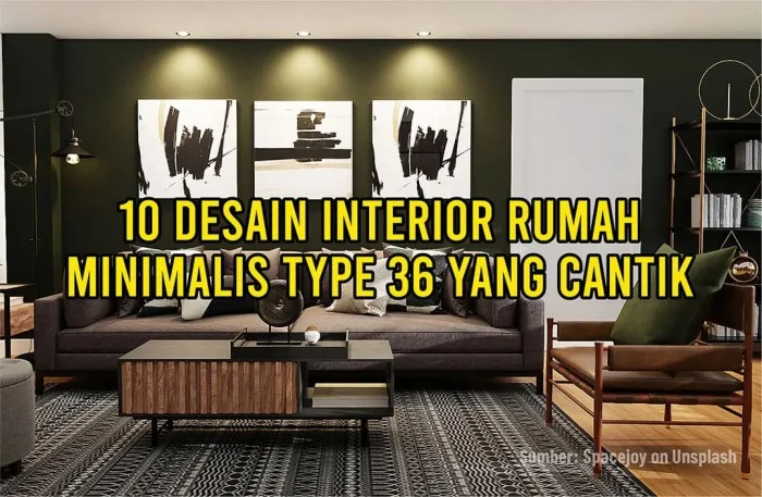 Inspirasi desain interior rumah minimalis tipe 36 sederhana